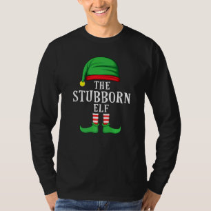 The Stubborn Elf Christmas Family Matching Group X T-Shirt