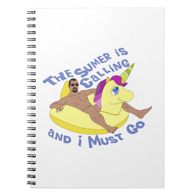 The Summer Is Calling and I Must Go Notebook (Front)