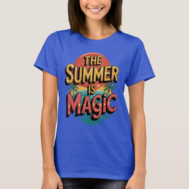 The Summer is Magic Awesome Fun Summer T-Shirt (Front)