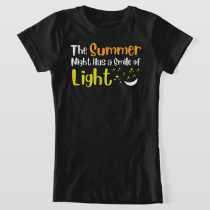 The Summer Night Has a Smile of Light T-Shirt