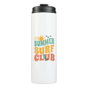 The Summer Surf Club-Beach-Summer-Surf-Funny Thermal Tumbler