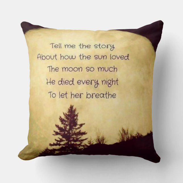 The Sun Loves The Moon Typographic Throw Pillow (Front)