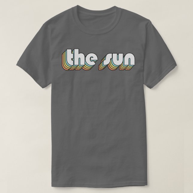 The Sun Retro Rainbow Typography Faded Style T-Shirt (Design Front)