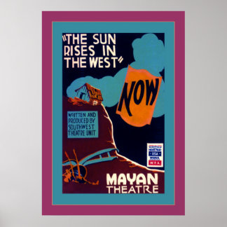 The Sun Rises in the West Poster