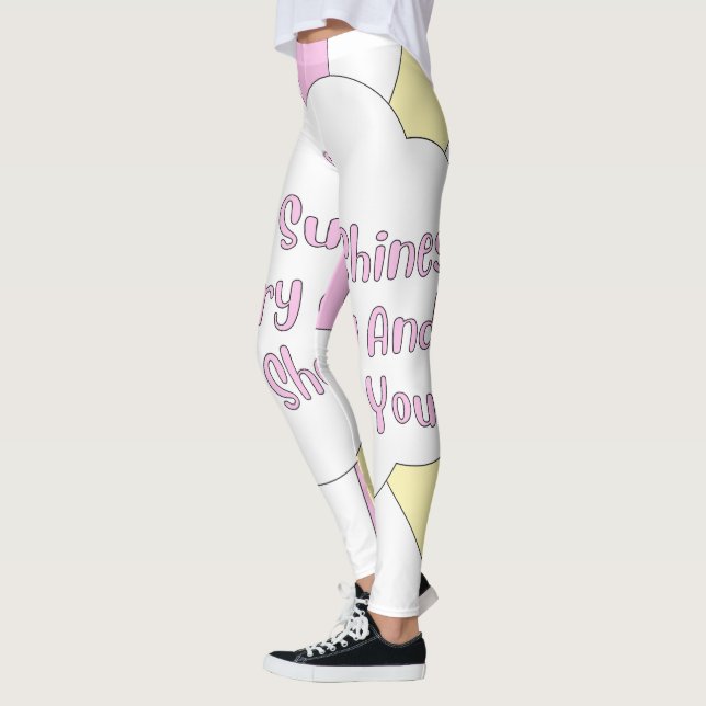 The Sun Shines Every Day And So Should You 1 Leggings (Left)