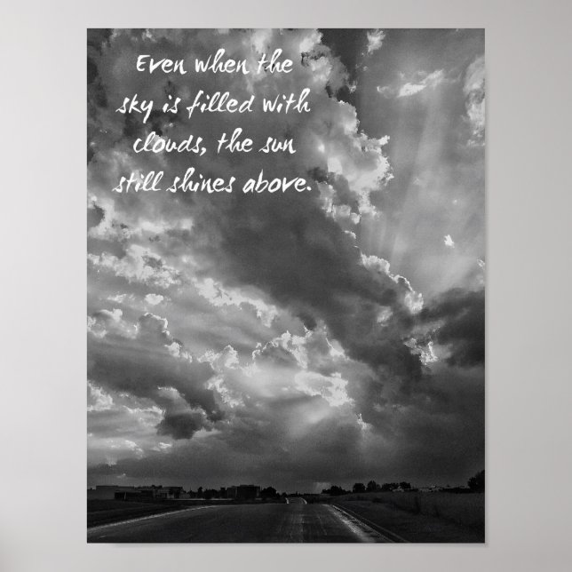 The Sun Still Shines Above Print (Front)