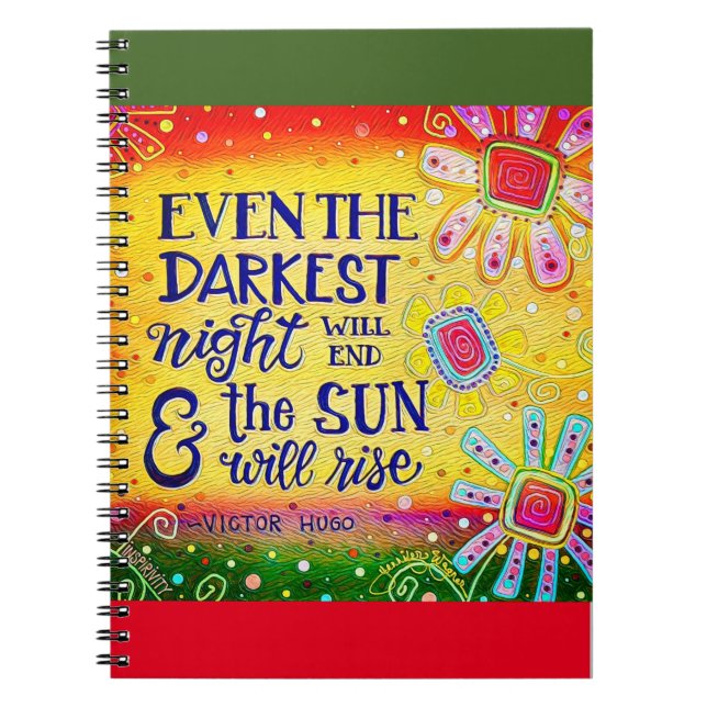 The Sun Will Rise Again Inspirivity Encouragement Notebook (Front)