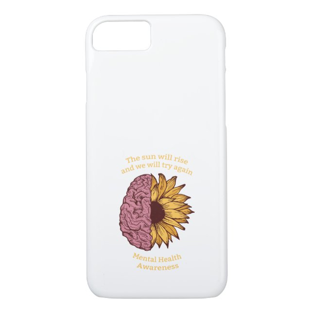 The Sun Will Rise Mental Health Awareness Case-Mate iPhone Case (Back)