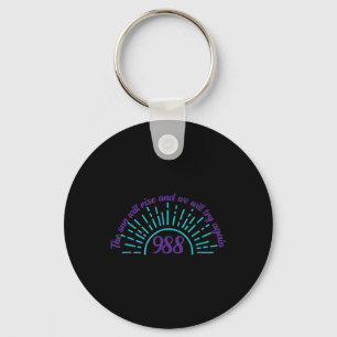 The Sun Will Rise Suicide Prevention Awareness Pos Key Ring