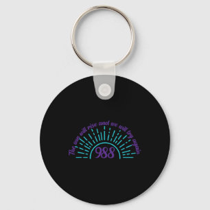 The Sun Will Rise Suicide Prevention Awareness Pos Key Ring