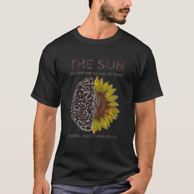 The Sun Will Rise T-Shirt (Front)