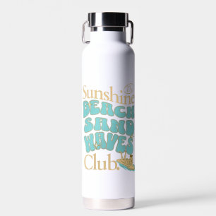 The Sunshine Club, Beach, Sand, Waves Summer Quote Water Bottle