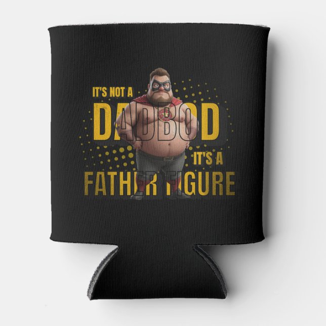 The Super Dad Bod: It's a Father Figure! Can Cooler (Front)