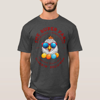 The Super Farm Cool Chicken Farm Fresh Eggs girl T-Shirt