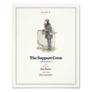 The Support Crew Funny Running Field Guide Photo Print