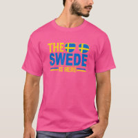 The Swede Is Here  Swedish Sweden 3