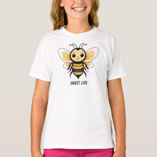The Sweet Life  Funny Quote of a Buzzing Bee T-Shirt