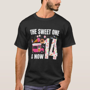 The Sweet One Is Now 14 Years Old 14th Birthday Ic T-Shirt