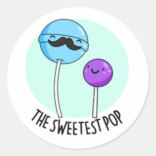 The Sweetest Pop Funny Lollipop Pun Classic Round Sticker