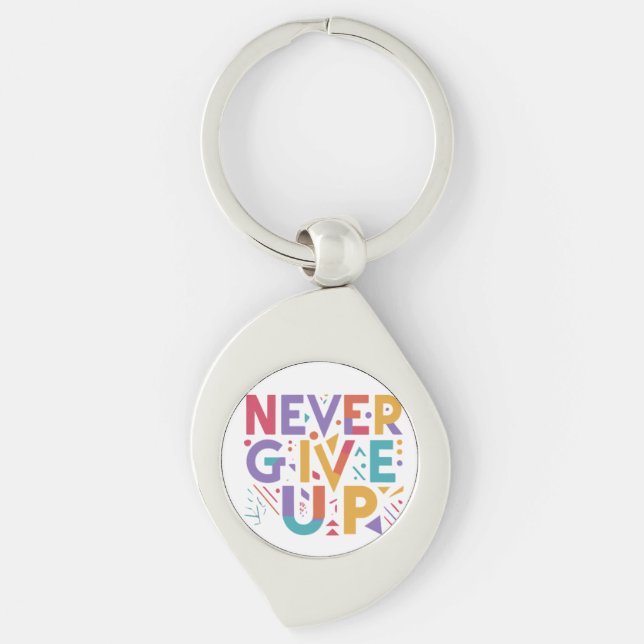 The Swirl of Perseverance - Never Give Up Key Ring (Front)