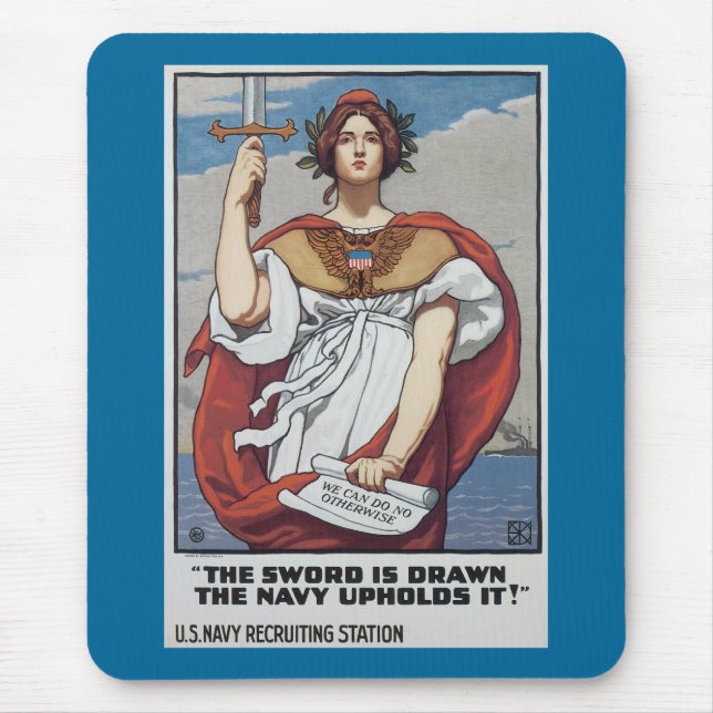 The Sword is Drawn, The Navy Upholds It Mouse Mat (Front)