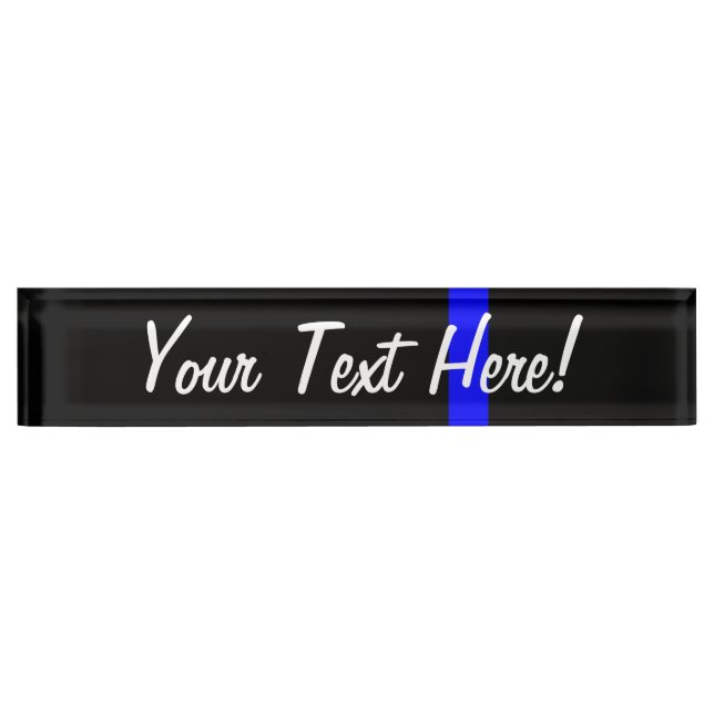 The Symbolic Thin Blue Line on Black Nameplate (Front)