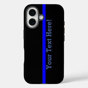 The Symbolic Thin Blue Line Your Text on Black iPhone 16 Case