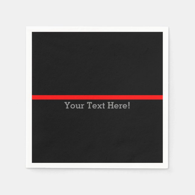 The Symbolic Thin Red Line Your Text on Black Napkin (Front)
