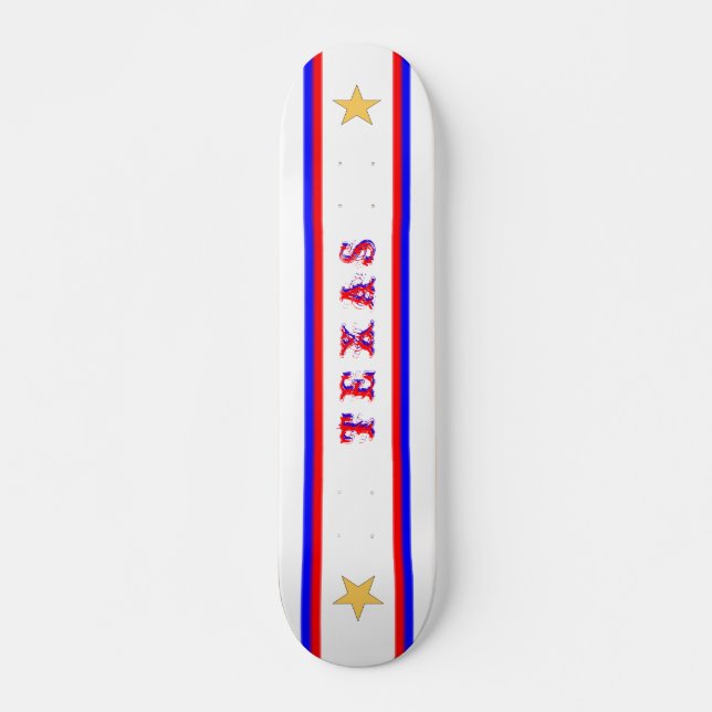 The "T E X A S" Skateboard (Front)