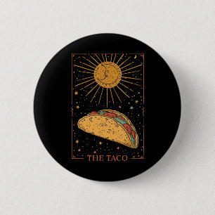 The Taco Cinco De Mayo Taco Tarot Card Funny Men W 6 Cm Round Badge