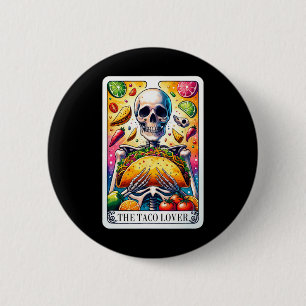 The Taco Lover Tarot Card Taco Tuesday Cinco De Ma 6 Cm Round Badge