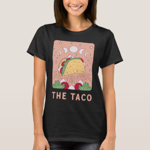The Taco Tarot Card   Mexican Food   Mystic T-Shirt