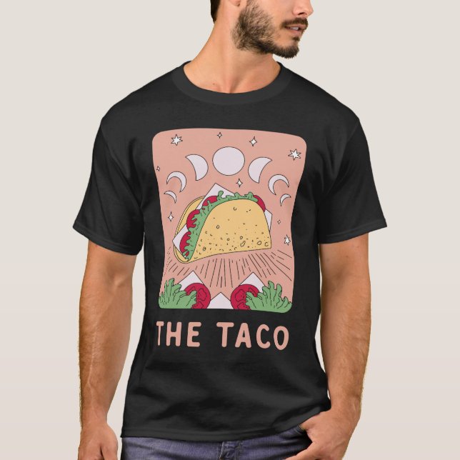 The Taco Tarot Card   Mexican Food   Mystic T-Shirt (Front)