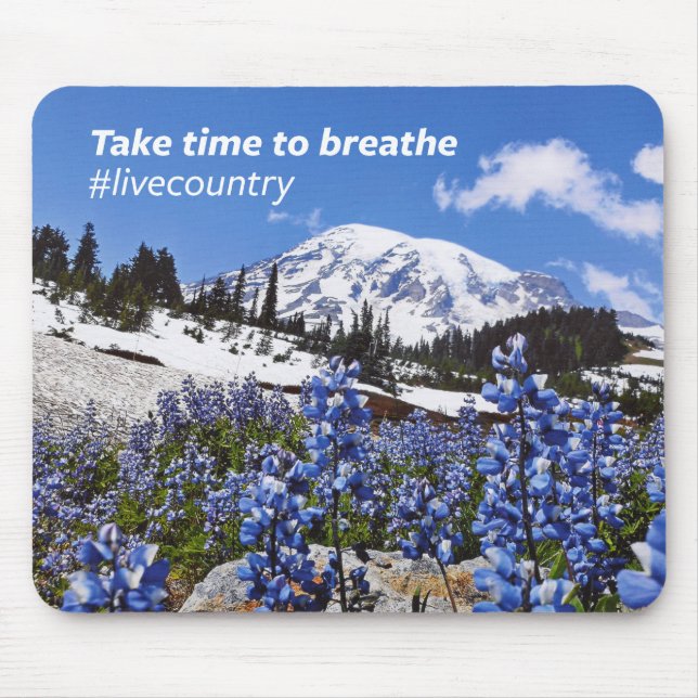 The Take Time to Breathe Mouse Mat (Front)