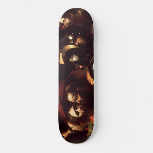 The Taking of Christ Skateboard