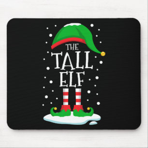 The Tall Elf Christmas Family Matching Xmas Group Mouse Mat