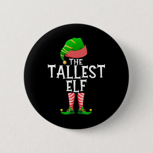 The Tallest Elf Matching Family Group Christmas Pa 6 Cm Round Badge