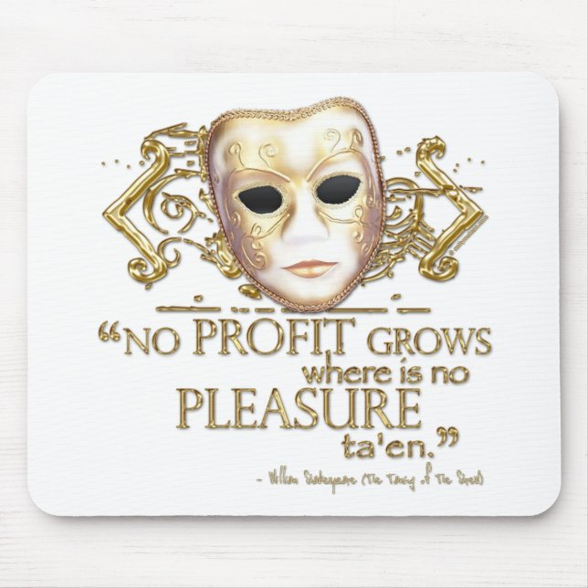 The Taming of the Shrew Quote (Gold Version) Mouse Mat (Front)