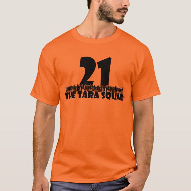 The Tara Squad T-Shirt (Front)