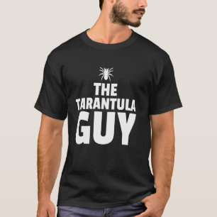 The Tarantula Spider Guy T-Shirt