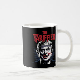 The Tariffier Anti Trump Coffee Mug
