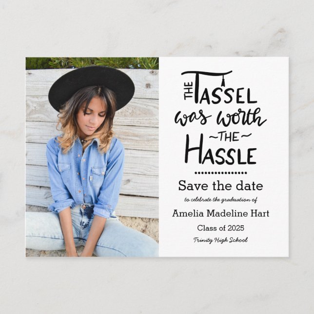 The Tassel Was Worth The Hassle Graduation Photo Announcement Postcard (Front)