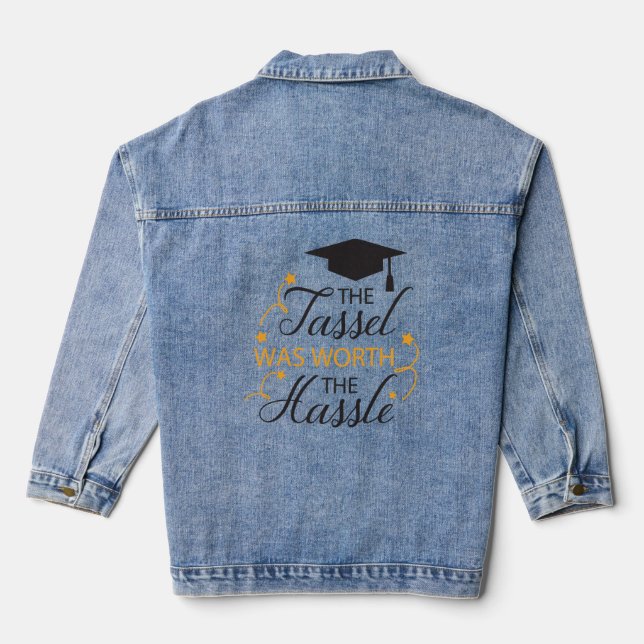 The Tassel Was Worth The Hassle Modern Graduation  Denim Jacket (Back)