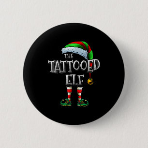The Tattooed Elf Matching Family Tattooed Christma 6 Cm Round Badge