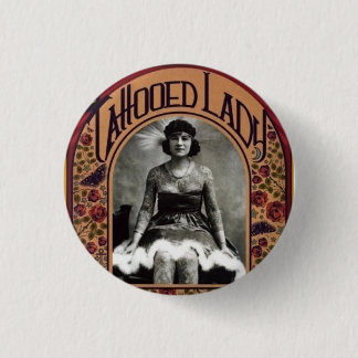 The Tattooed Lady 3 Cm Round Badge
