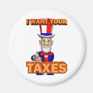 The Taxman Cometh Magnet
