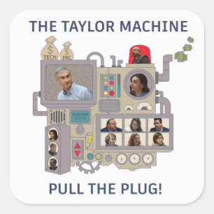 The Taylor Machine Square Sticker