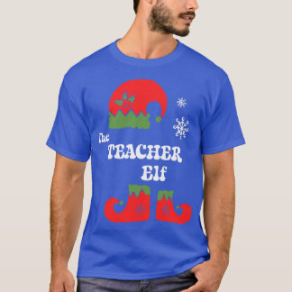 The Teacher Elf Christmas Elf Tee Family Matching 