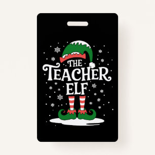The Teacher Elf Christmas Family Matching Group ID Badge