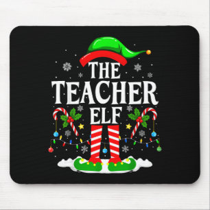 The Teacher Elf Funny Xmas Teachers Christmas Teac Mouse Mat